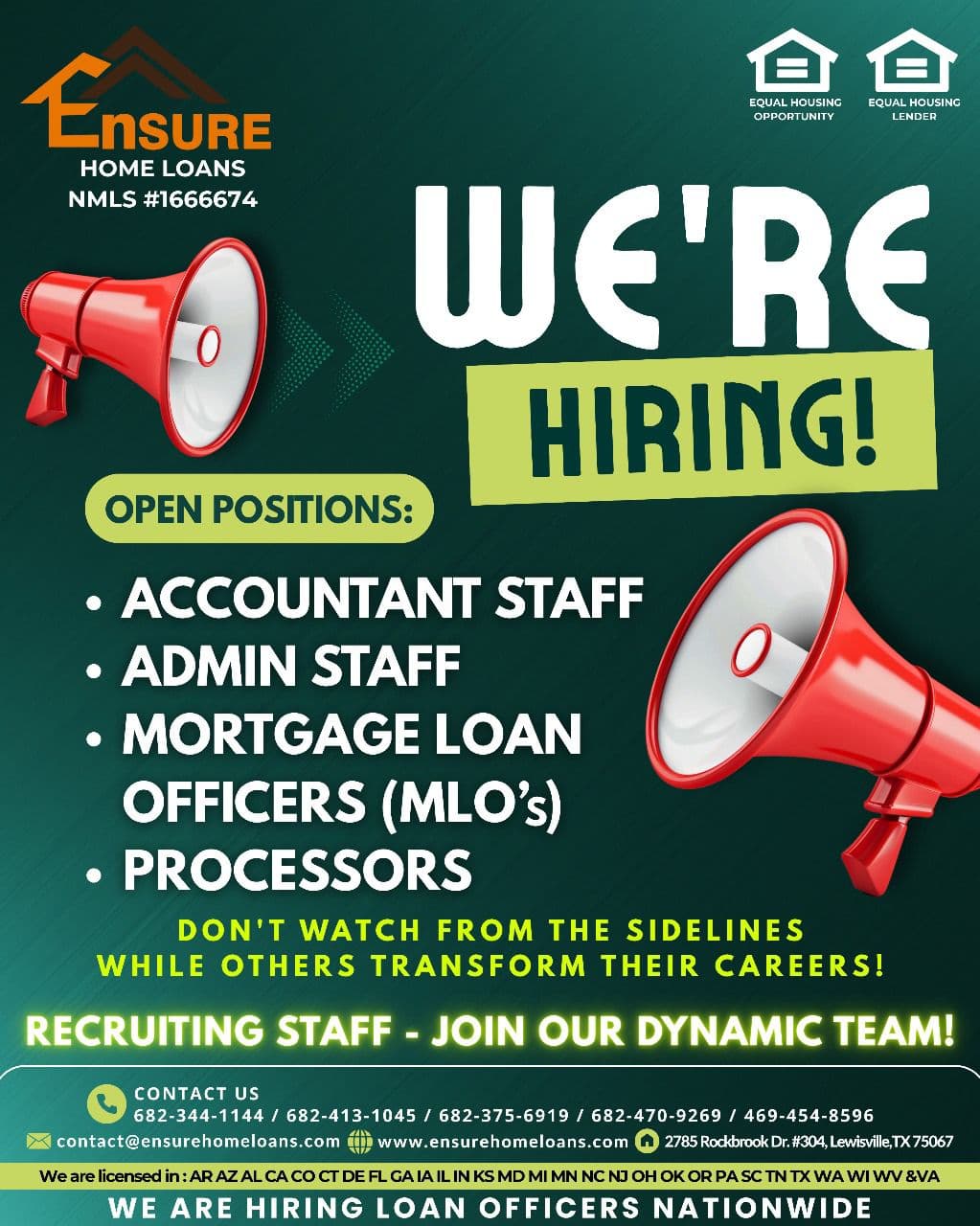 Ensure Home Loans is hiring for several positions, including Accountant Staff, Admin Staff, Mortgage Loan Officers (MLO's), and Processors. They are actively recruiting for their dynamic team.